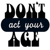 DAYA (Don't Act Your Age) Podcasts