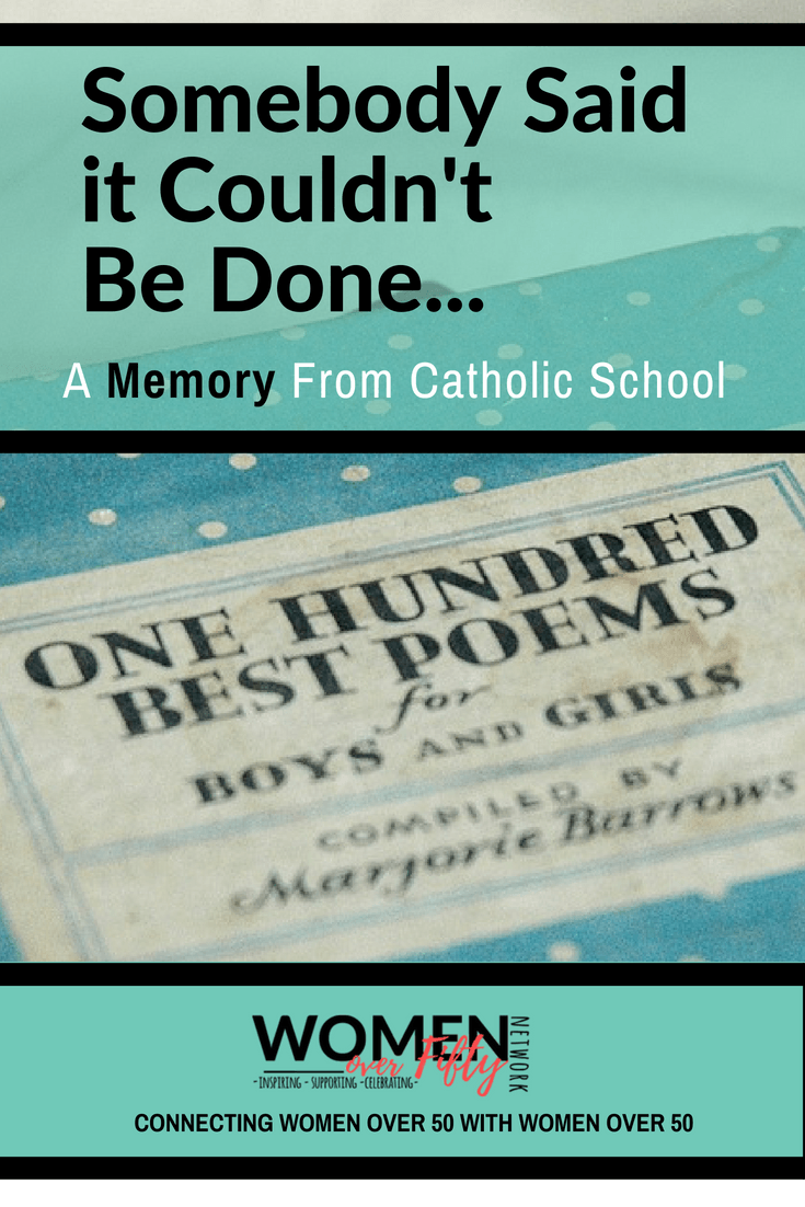 Somebody said... A Memory of Catholic School | Women Over Fifty Network